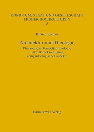 Buchcover Architektur und Theologie | Kirsten Konrad | EAN 9783447054362 | ISBN 3-447-05436-0 | ISBN 978-3-447-05436-2