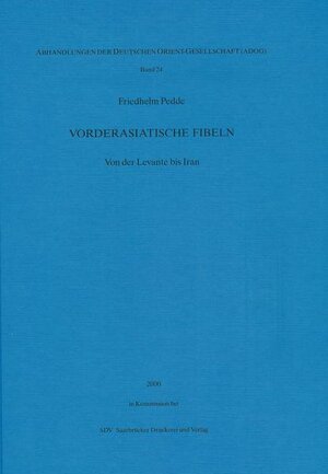 Buchcover Vorderasiatische Fibeln | Friedhelm Pedde | EAN 9783447055468 | ISBN 3-447-05546-4 | ISBN 978-3-447-05546-8