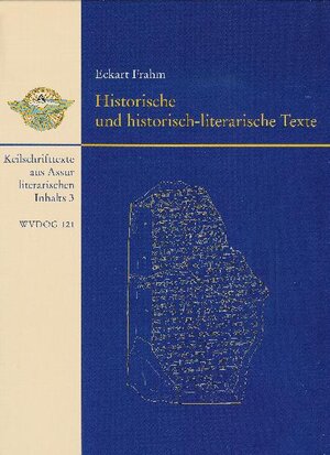 Buchcover Historische und historisch-literarische Texte | Eckart Frahm | EAN 9783447058964 | ISBN 3-447-05896-X | ISBN 978-3-447-05896-4
