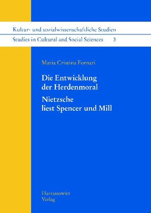 Buchcover Die Entwicklung der Herdenmoral | Maria Cristina Fornari | EAN 9783447059312 | ISBN 3-447-05931-1 | ISBN 978-3-447-05931-2