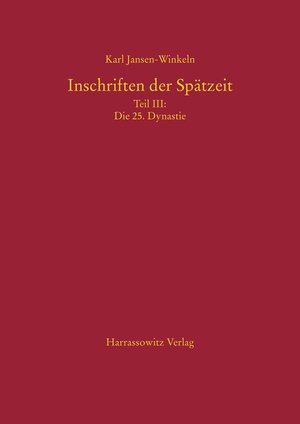 Buchcover Inschriften der Spätzeit | Karl Jansen-Winkeln | EAN 9783447060004 | ISBN 3-447-06000-X | ISBN 978-3-447-06000-4