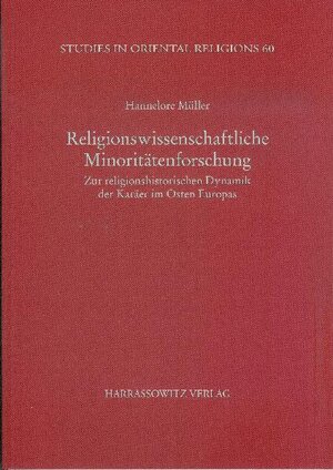 Buchcover Religionswissenschaftliche Minoritätenforschung | Hannelore Müller | EAN 9783447062923 | ISBN 3-447-06292-4 | ISBN 978-3-447-06292-3