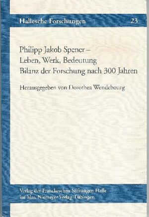 Buchcover Philipp Jakob Spener - Leben, Werk, Bedeutung  | EAN 9783447063586 | ISBN 3-447-06358-0 | ISBN 978-3-447-06358-6