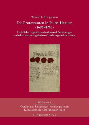Buchcover Die Protestanten in Polen-Litauen (1696–1763) | Wojciech Kriegseisen | EAN 9783447065597 | ISBN 3-447-06559-1 | ISBN 978-3-447-06559-7