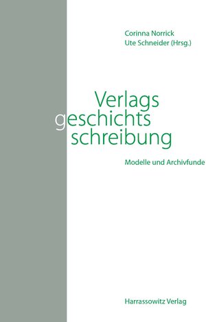 Buchcover Verlagsgeschichtsschreibung  | EAN 9783447066938 | ISBN 3-447-06693-8 | ISBN 978-3-447-06693-8