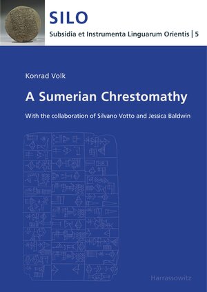 Buchcover A Sumerian Chrestomathy | Konrad Volk | EAN 9783447067829 | ISBN 3-447-06782-9 | ISBN 978-3-447-06782-9