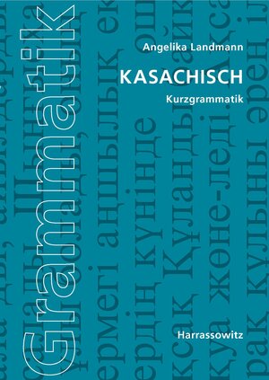 Buchcover Kasachisch | Angelika Landmann | EAN 9783447067836 | ISBN 3-447-06783-7 | ISBN 978-3-447-06783-6