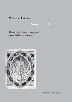 Buchcover Körper und Kosmos | Wolfgang Hübner | EAN 9783447069229 | ISBN 3-447-06922-8 | ISBN 978-3-447-06922-9