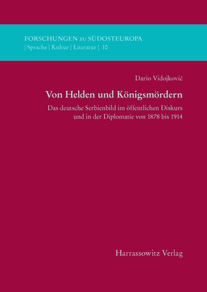 Buchcover Von Helden und Königsmördern | Dario Vidojković | EAN 9783447103305 | ISBN 3-447-10330-2 | ISBN 978-3-447-10330-5