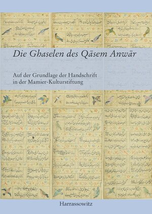 Buchcover Die Ghaselen des Qasem Anwar | Khosro Kiyanrad | EAN 9783447103787 | ISBN 3-447-10378-7 | ISBN 978-3-447-10378-7