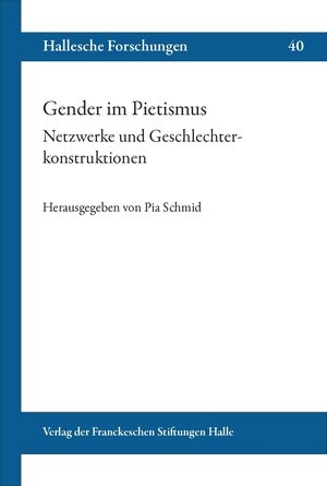 Buchcover Gender im Pietismus. Netzwerke und Geschlechterkonstruktionen  | EAN 9783447103855 | ISBN 3-447-10385-X | ISBN 978-3-447-10385-5