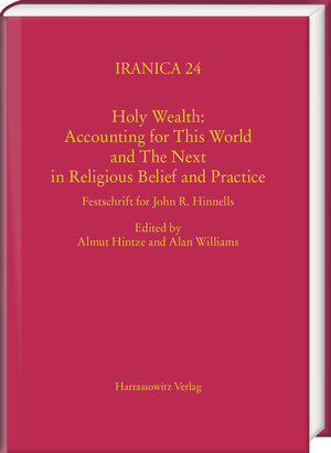 Buchcover Holy Wealth: Accounting for This World and The Next in Religious Belief and Practice  | EAN 9783447107464 | ISBN 3-447-10746-4 | ISBN 978-3-447-10746-4