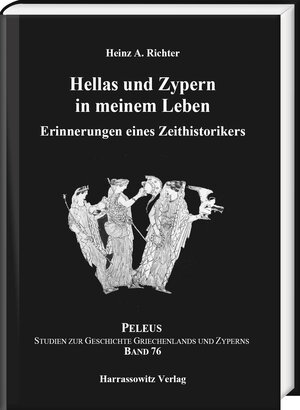 Buchcover Hellas und Zypern in meinem Leben | Heinz A. Richter | EAN 9783447107693 | ISBN 3-447-10769-3 | ISBN 978-3-447-10769-3