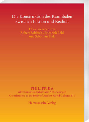 Buchcover Die Konstruktion des Kannibalen zwischen Fiktion und Realität  | EAN 9783447108096 | ISBN 3-447-10809-6 | ISBN 978-3-447-10809-6