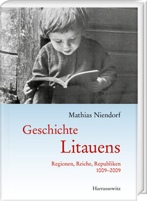 Buchcover Geschichte Litauens | Mathias Niendorf | EAN 9783447108225 | ISBN 3-447-10822-3 | ISBN 978-3-447-10822-5
