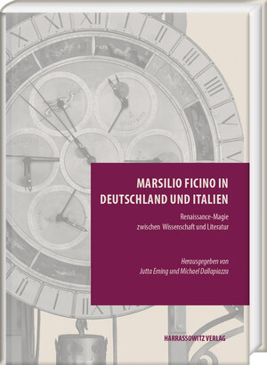 Buchcover Marsilio Ficino in Deutschland und Italien  | EAN 9783447108287 | ISBN 3-447-10828-2 | ISBN 978-3-447-10828-7