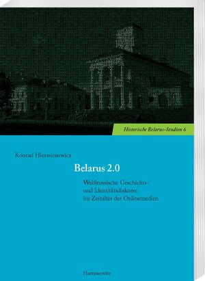 Buchcover Belarus 2.0 | Konrad Hierasimowicz | EAN 9783447109017 | ISBN 3-447-10901-7 | ISBN 978-3-447-10901-7