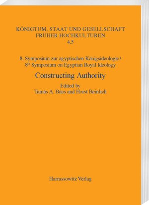 Buchcover 8. Symposium zur ägyptischen Königsideologie/8th Symposium on Egyptian Royal Ideology  | EAN 9783447109277 | ISBN 3-447-10927-0 | ISBN 978-3-447-10927-7