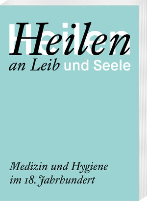 Buchcover Heilen an Leib und Seele  | EAN 9783447115872 | ISBN 3-447-11587-4 | ISBN 978-3-447-11587-2