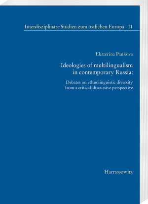 Buchcover Ideologies of multilingualism in contemporary Russia: | Ekaterina Pankova | EAN 9783447116688 | ISBN 3-447-11668-4 | ISBN 978-3-447-11668-8