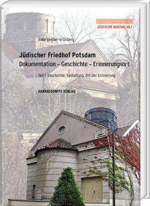 Buchcover Jüdischer Friedhof Potsdam | Anke Geißler-Grünberg | EAN 9783447119207 | ISBN 3-447-11920-9 | ISBN 978-3-447-11920-7