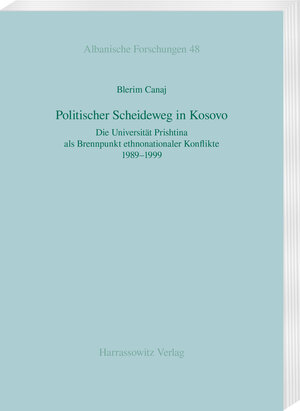 Buchcover Politischer Scheideweg in Kosovo | Blerim Canaj | EAN 9783447119863 | ISBN 3-447-11986-1 | ISBN 978-3-447-11986-3