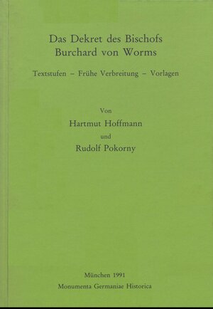 Buchcover Das Dekret des Bischofs Burchard von Worms | Hartmut Hoffmann | EAN 9783447170321 | ISBN 3-447-17032-8 | ISBN 978-3-447-17032-1