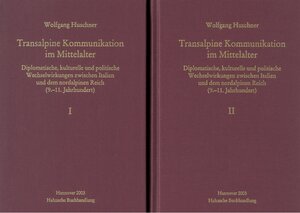 Buchcover Transalpine Kommunikation im Mittelalter | Wolfgang Huschner | EAN 9783447172264 | ISBN 3-447-17226-6 | ISBN 978-3-447-17226-4