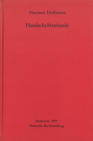 Buchcover Handschriftenfunde | Hartmut Hoffmann | EAN 9783447172592 | ISBN 3-447-17259-2 | ISBN 978-3-447-17259-2
