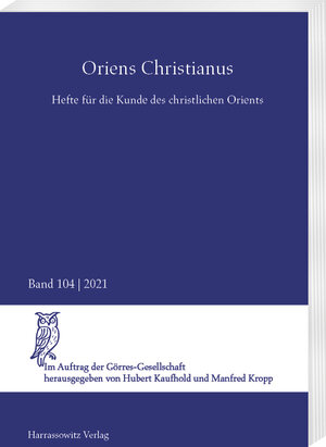 Buchcover Oriens Christianus 104 (2021)  | EAN 9783447181358 | ISBN 3-447-18135-4 | ISBN 978-3-447-18135-8