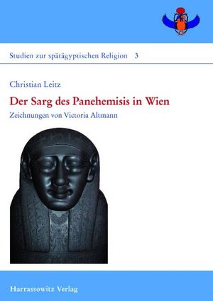 Buchcover Der Sarg des Panehemisis in Wien | Christian Leitz | EAN 9783447190848 | ISBN 3-447-19084-1 | ISBN 978-3-447-19084-8