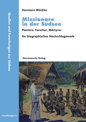 Buchcover Missionare in der Südsee | Hermann Mückler | EAN 9783447193313 | ISBN 3-447-19331-X | ISBN 978-3-447-19331-3