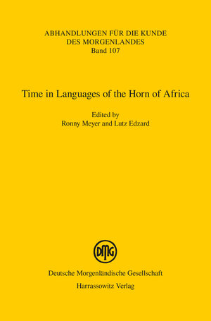 Buchcover Time in Languages of the Horn of Africa  | EAN 9783447194457 | ISBN 3-447-19445-6 | ISBN 978-3-447-19445-7