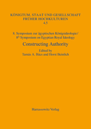 Buchcover 8. Symposium zur ägyptischen Königsideologie/8th Symposium on Egyptian Royal Ideology  | EAN 9783447197052 | ISBN 3-447-19705-6 | ISBN 978-3-447-19705-2