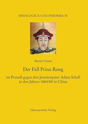 Buchcover Der Fall Prinz Rong | Martin Gimm | EAN 9783447197380 | ISBN 3-447-19738-2 | ISBN 978-3-447-19738-0