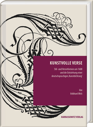 Buchcover Kunstvolle Verse | Volkhard Wels | EAN 9783447197939 | ISBN 3-447-19793-5 | ISBN 978-3-447-19793-9