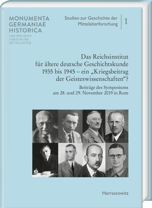 Buchcover Das Reichsinstitut für ältere deutsche Geschichtskunde 1935 bis 1945 – ein „Kriegsbeitrag der Geisteswissenschaften?“  | EAN 9783447391429 | ISBN 3-447-39142-1 | ISBN 978-3-447-39142-9