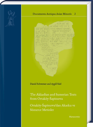 Buchcover The Akkadian and Sumerian Texts from Ortaköy-Šapinuwa | Daniel Schwemer | EAN 9783447391641 | ISBN 3-447-39164-2 | ISBN 978-3-447-39164-1