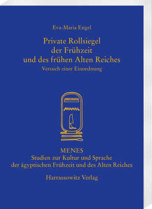 Buchcover Private Rollsiegel der Frühzeit und des frühen Alten Reiches | Eva-Maria Engel | EAN 9783447391672 | ISBN 3-447-39167-7 | ISBN 978-3-447-39167-2