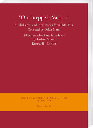 Buchcover “Our Steppe is Vast …”  | EAN 9783447391795 | ISBN 3-447-39179-0 | ISBN 978-3-447-39179-5