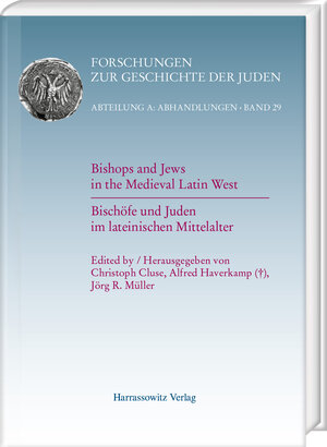 Buchcover Bishops and Jews in the Medieval Latin West. Bischöfe und Juden im lateinischen Mittelalter | Christoph Cluse | EAN 9783447392310 | ISBN 3-447-39231-2 | ISBN 978-3-447-39231-0