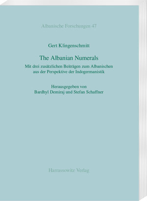 Buchcover The Albanian Numerals | Gert Klingenschmitt | EAN 9783447392716 | ISBN 3-447-39271-1 | ISBN 978-3-447-39271-6