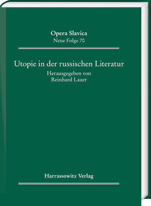 Buchcover Utopie in der russischen Literatur  | EAN 9783447394130 | ISBN 3-447-39413-7 | ISBN 978-3-447-39413-0