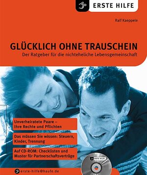 Glücklich ohne Trauschein, m. CD-ROM