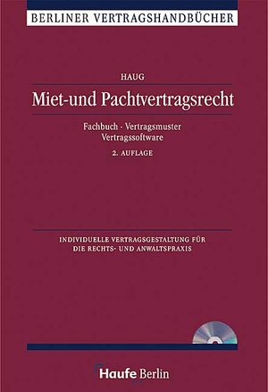 Miet- und Pachtvertragsrecht, m. CD-ROM