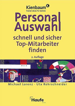 Personalauswahl. Schnell und sicher Top-Mitarbeiter finden