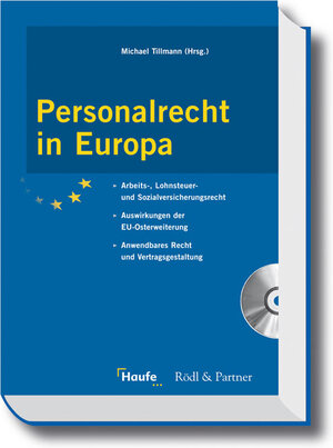 Personalrecht in Europa mit CD. Arbeits-, Lohnsteuer- und Sozialversicherungsrecht