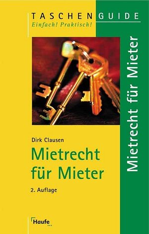 Mietrecht für Mieter