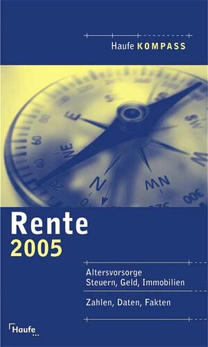 Haufe Kompass Rente 2005