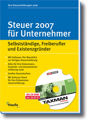 Steuer 2006 für Unternehmer. Selbstständige, Freiberufler und Existenzgründer